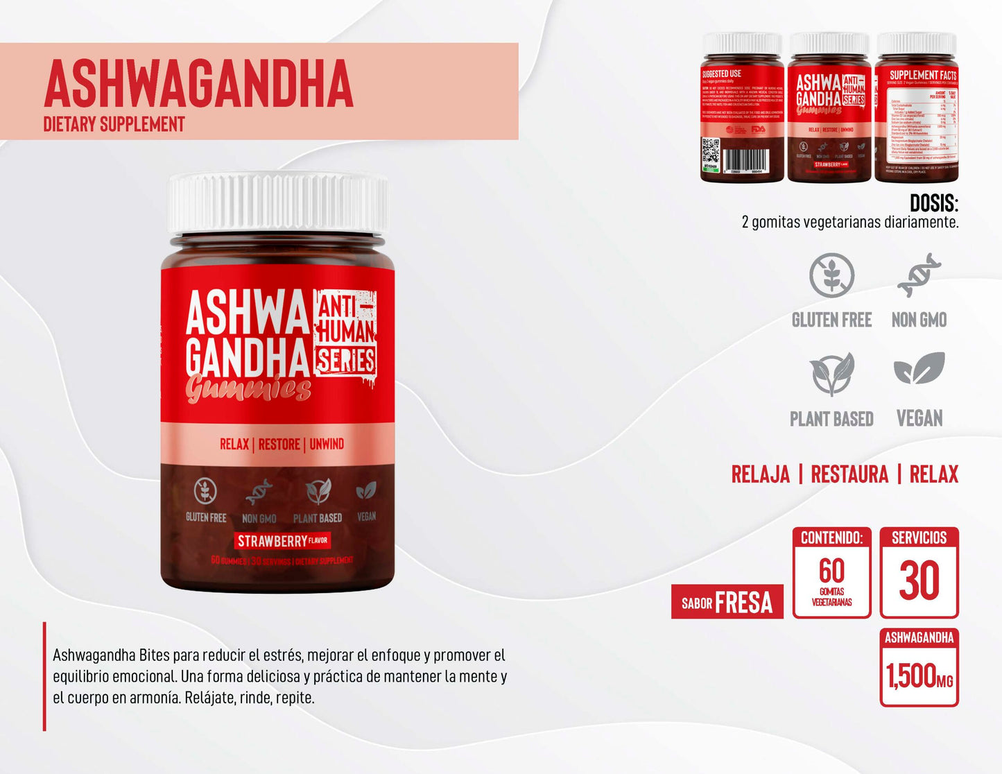 Gomitas Ashwagandha Anti-Human 60 gomitas